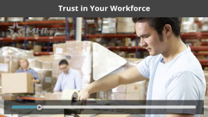 Trust in Your Workforce