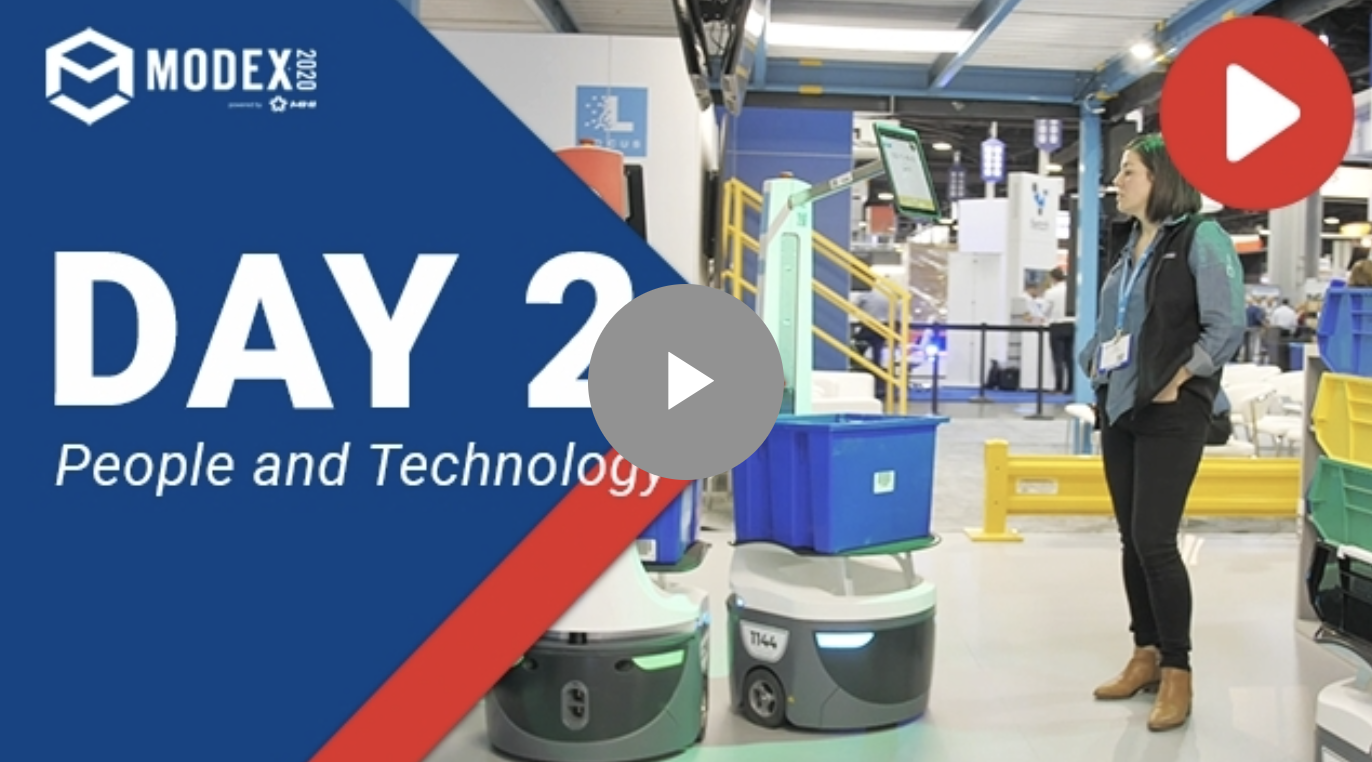 Day 2 at MODEX 2020: People and Technology - MHI Blog
