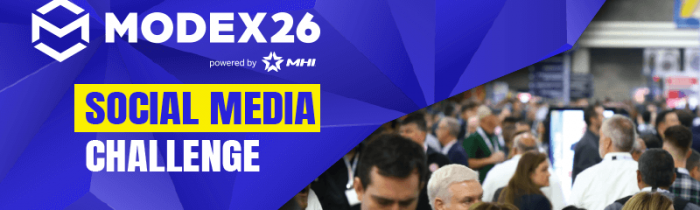 MODEX 2026 Social Media Challenge